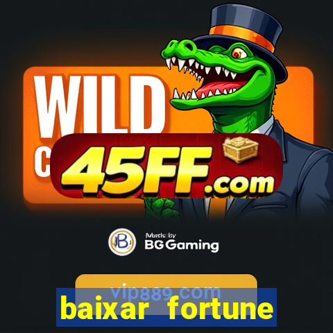 baixar fortune tiger oficial